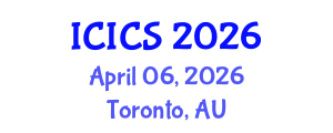 International Conference on Information and Computer Sciences (ICICS) April 06, 2026 - Toronto, Australia International Conference on Information and Computer Sciences (ICICS) April 06, 2026 - Toronto, Australia