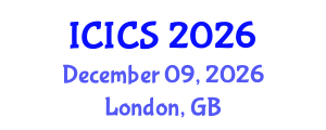 International Conference on Information and Computer Sciences (ICICS) December 09, 2026 - London, United Kingdom International Conference on Information and Computer Sciences (ICICS) December 09, 2026 - London, United Kingdom