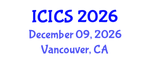 International Conference on Information and Computer Sciences (ICICS) December 09, 2026 - Vancouver, Canada