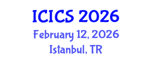 International Conference on Information and Computer Sciences (ICICS) February 12, 2026 - Istanbul, Turkey International Conference on Information and Computer Sciences (ICICS) February 12, 2026 - Istanbul, Turkey