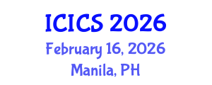International Conference on Information and Computer Sciences (ICICS) February 16, 2026 - Manila, Philippines International Conference on Information and Computer Sciences (ICICS) February 16, 2026 - Manila, Philippines