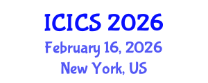 International Conference on Information and Computer Sciences (ICICS) February 16, 2026 - New York, United States International Conference on Information and Computer Sciences (ICICS) February 16, 2026 - New York, United States