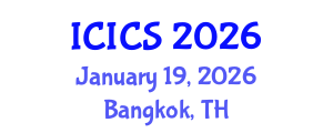 International Conference on Information and Computer Sciences (ICICS) January 19, 2026 - Bangkok, Thailand International Conference on Information and Computer Sciences (ICICS) January 19, 2026 - Bangkok, Thailand