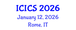 International Conference on Information and Computer Sciences (ICICS) January 12, 2026 - Rome, Italy International Conference on Information and Computer Sciences (ICICS) January 12, 2026 - Rome, Italy