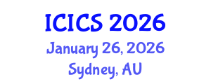 International Conference on Information and Computer Sciences (ICICS) January 26, 2026 - Sydney, Australia International Conference on Information and Computer Sciences (ICICS) January 26, 2026 - Sydney, Australia