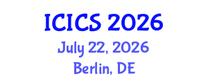 International Conference on Information and Computer Sciences (ICICS) July 22, 2026 - Berlin, Germany International Conference on Information and Computer Sciences (ICICS) July 22, 2026 - Berlin, Germany