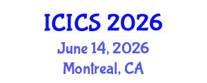 International Conference on Information and Computer Sciences (ICICS) June 14, 2026 - Montreal, Canada