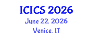 International Conference on Information and Computer Sciences (ICICS) June 22, 2026 - Venice, Italy International Conference on Information and Computer Sciences (ICICS) June 22, 2026 - Venice, Italy