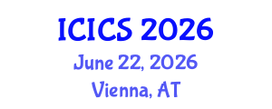 International Conference on Information and Computer Sciences (ICICS) June 22, 2026 - Vienna, Austria International Conference on Information and Computer Sciences (ICICS) June 22, 2026 - Vienna, Austria