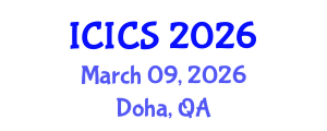 International Conference on Information and Computer Sciences (ICICS) March 09, 2026 - Doha, Qatar