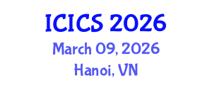 International Conference on Information and Computer Sciences (ICICS) March 09, 2026 - Hanoi, Vietnam