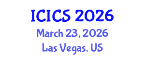 International Conference on Information and Computer Sciences (ICICS) March 23, 2026 - Las Vegas, United States International Conference on Information and Computer Sciences (ICICS) March 23, 2026 - Las Vegas, United States