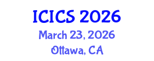 International Conference on Information and Computer Sciences (ICICS) March 23, 2026 - Ottawa, Canada