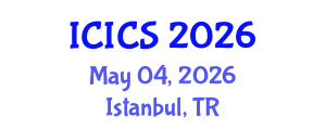 International Conference on Information and Computer Sciences (ICICS) May 04, 2026 - Istanbul, Turkey International Conference on Information and Computer Sciences (ICICS) May 04, 2026 - Istanbul, Turkey