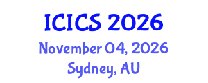 International Conference on Information and Computer Sciences (ICICS) November 04, 2026 - Sydney, Australia International Conference on Information and Computer Sciences (ICICS) November 04, 2026 - Sydney, Australia