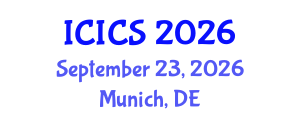International Conference on Information and Computer Sciences (ICICS) September 23, 2026 - Munich, Germany International Conference on Information and Computer Sciences (ICICS) September 23, 2026 - Munich, Germany