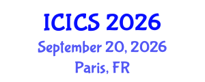 International Conference on Information and Computer Sciences (ICICS) September 20, 2026 - Paris, France International Conference on Information and Computer Sciences (ICICS) September 20, 2026 - Paris, France