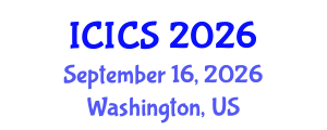 International Conference on Information and Computer Sciences (ICICS) September 16, 2026 - Washington, United States International Conference on Information and Computer Sciences (ICICS) September 16, 2026 - Washington, United States