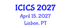 International Conference on Information and Computer Sciences (ICICS) April 15, 2027 - Lisbon, Portugal International Conference on Information and Computer Sciences (ICICS) April 15, 2027 - Lisbon, Portugal