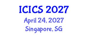 International Conference on Information and Computer Sciences (ICICS) April 24, 2027 - Singapore, Singapore