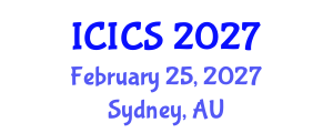 International Conference on Information and Computer Sciences (ICICS) February 25, 2027 - Sydney, Australia International Conference on Information and Computer Sciences (ICICS) February 25, 2027 - Sydney, Australia