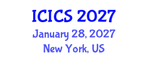 International Conference on Information and Computer Sciences (ICICS) January 28, 2027 - New York, United States International Conference on Information and Computer Sciences (ICICS) January 28, 2027 - New York, United States