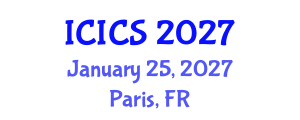 International Conference on Information and Computer Sciences (ICICS) January 25, 2027 - Paris, France International Conference on Information and Computer Sciences (ICICS) January 25, 2027 - Paris, France