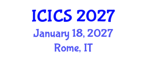 International Conference on Information and Computer Sciences (ICICS) January 18, 2027 - Rome, Italy International Conference on Information and Computer Sciences (ICICS) January 18, 2027 - Rome, Italy