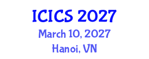 International Conference on Information and Computer Sciences (ICICS) March 10, 2027 - Hanoi, Vietnam