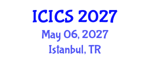 International Conference on Information and Computer Sciences (ICICS) May 06, 2027 - Istanbul, Turkey International Conference on Information and Computer Sciences (ICICS) May 06, 2027 - Istanbul, Turkey