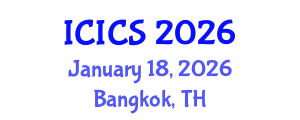 International Conference on Information and Computer Security (ICICS) January 18, 2026 - Bangkok, Thailand