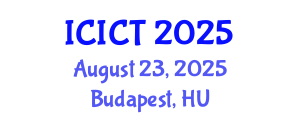 International Conference on Information and Computer Technology (ICICT) August 23, 2025 - Budapest, Hungary
