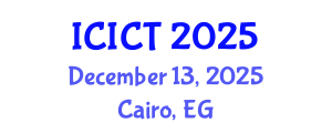 International Conference on Information and Computer Technology (ICICT) December 13, 2025 - Cairo, Egypt