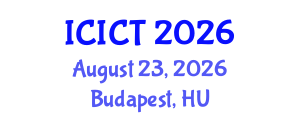 International Conference on Information and Computer Technology (ICICT) August 23, 2026 - Budapest, Hungary