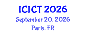 International Conference on Information and Computer Technology (ICICT) September 20, 2026 - Paris, France