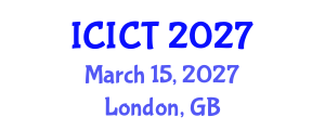 International Conference on Information and Computer Technology (ICICT) March 15, 2027 - London, United Kingdom