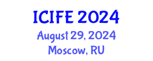 International Conference on Information and Financial Engineering (ICIFE) August 29, 2024 - Moscow, Russia