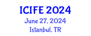 International Conference on Information and Financial Engineering (ICIFE) June 28, 2024 - Istanbul, Turkey
