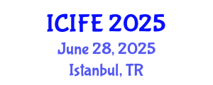 International Conference on Information and Financial Engineering (ICIFE) June 28, 2025 - Istanbul, Turkey