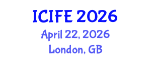 International Conference on Information and Financial Engineering (ICIFE) April 22, 2026 - London, United Kingdom