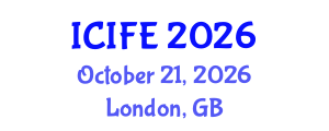 International Conference on Information and Financial Engineering (ICIFE) October 21, 2026 - London, United Kingdom