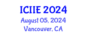 International Conference on Information and Industrial Engineering (ICIIE) August 05, 2024 - Vancouver, Canada
