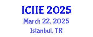International Conference on Information and Industrial Engineering (ICIIE) March 22, 2025 - Istanbul, Turkey