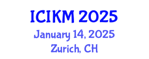 International Conference on Information and Knowledge Management (ICIKM) January 14, 2025 - Zurich, Switzerland