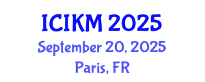 International Conference on Information and Knowledge Management (ICIKM) September 20, 2025 - Paris, France