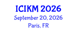 International Conference on Information and Knowledge Management (ICIKM) September 20, 2026 - Paris, France