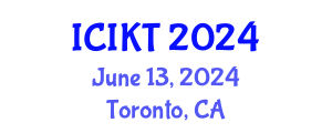 International Conference on Information and Knowledge Technology (ICIKT) June 13, 2024 - Toronto, Canada