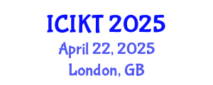 International Conference on Information and Knowledge Technology (ICIKT) April 22, 2025 - London, United Kingdom