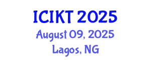 International Conference on Information and Knowledge Technology (ICIKT) August 09, 2025 - Lagos, Nigeria