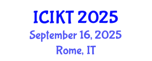 International Conference on Information and Knowledge Technology (ICIKT) September 16, 2025 - Rome, Italy